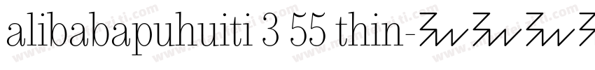 alibabapuhuiti 3 55 thin字体转换